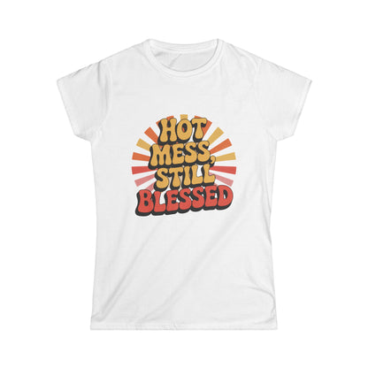 Hot Mess Tee – Blessed & Unbothered