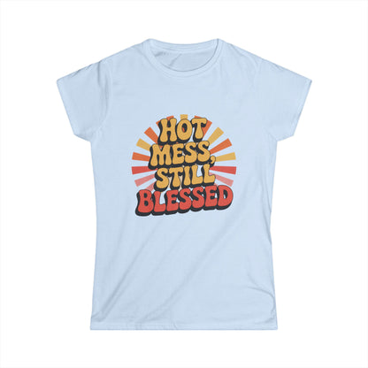 Hot Mess Tee – Blessed & Unbothered